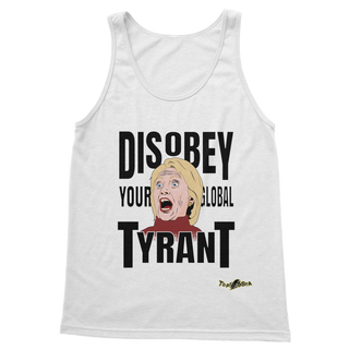 Buy white Disobey Your Global Tyrant Hillary Classic Women's Tank Top