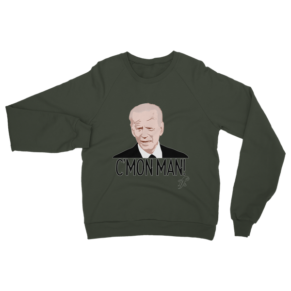C’mon Man Biden Classic Adult Sweatshirt