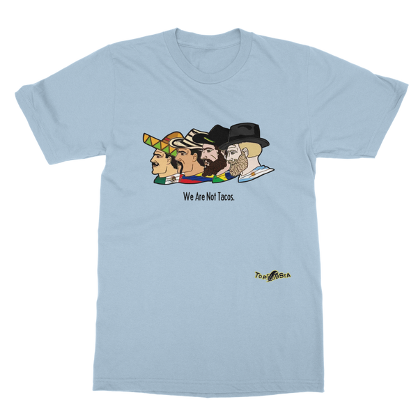 We Are Not Tacos Classic Adult T-Shirt