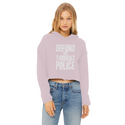 Defund the Thought Police Ladies Cropped Raw Edge Hoodie