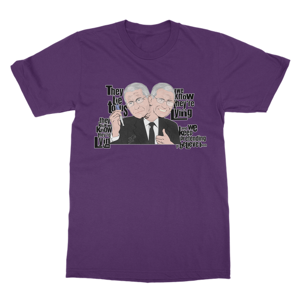 They Lie Classic Adult T-Shirt