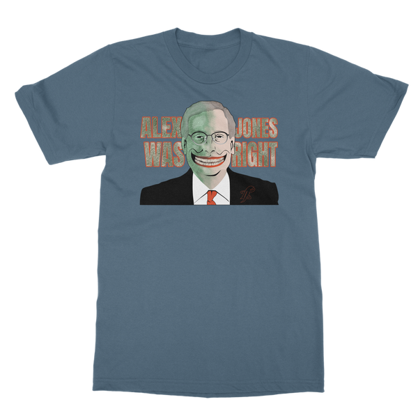 Alex Jones Was Right Classic Adult T-Shirt