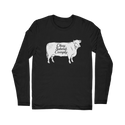 Obey. Submit. Comply. Cattle Classic Long Sleeve T-Shirt