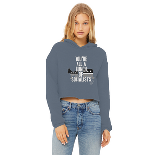 Buy airforce-blue You’re All A Bunch Of Socialists Ladies Cropped Raw Edge Hoodie