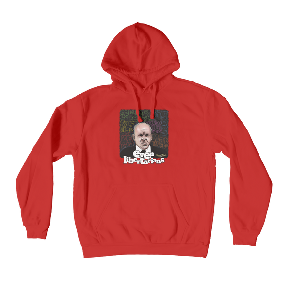 Even Libertarians Premium Adult Hoodie