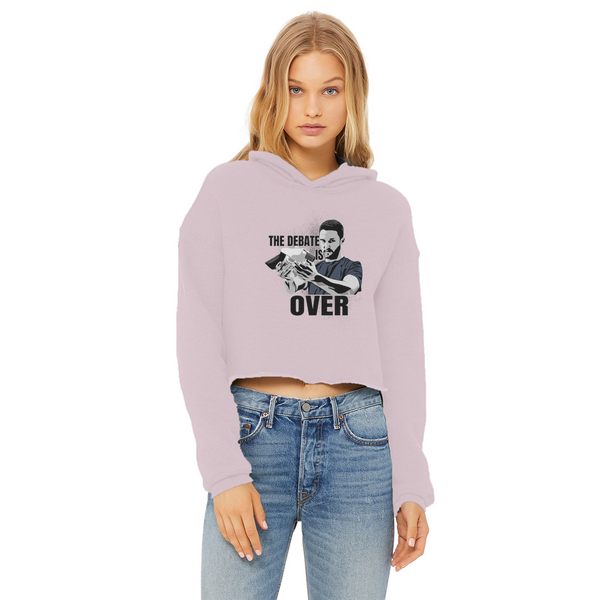 The Debate is Over Ladies Cropped Raw Edge Hoodie