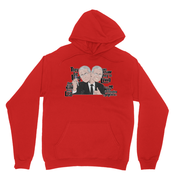 They Lie Classic Adult Hoodie