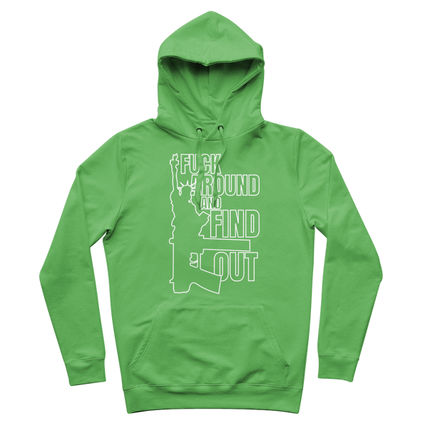 Fuck Around and Find Out Premium Adult Hoodie