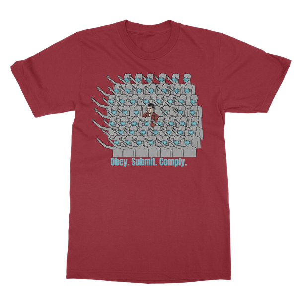 Stand Out obey. submit. comply Classic Adult T-Shirt
