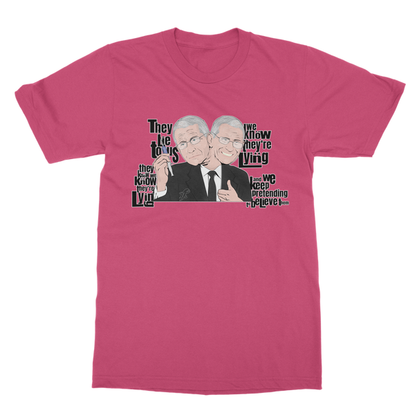 They Lie Classic Adult T-Shirt