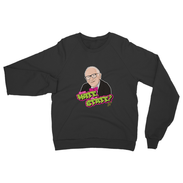 Do You Hate The State Rothbard Classic Adult Sweatshirt