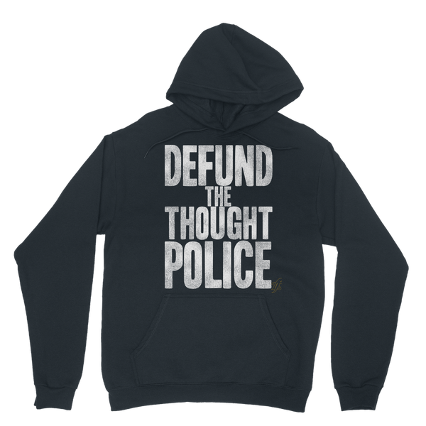 Defund the Thought Police Classic Adult Hoodie