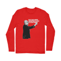 Taxation is Robbery Rothbard B&W Classic Long Sleeve T-Shirt