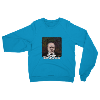 Buy hawaiian-blue Even Libertarians Classic Adult Sweatshirt