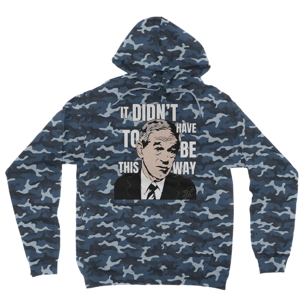 It Didn’t Have To Be This Way RP Camouflage Adult Hoodie