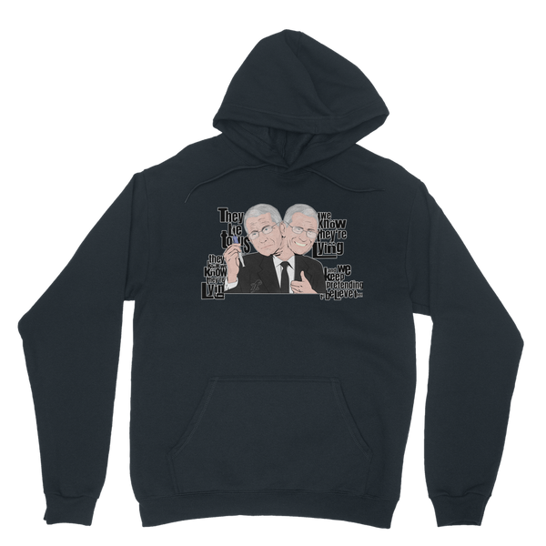 They Lie Classic Adult Hoodie