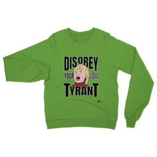 Buy lime-green Disobey Your Global Tyrant Hillary Classic Adult Sweatshirt