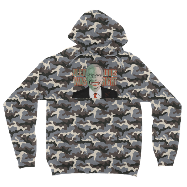 Alex Jones Was Right Camouflage Adult Hoodie