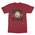 Disobey Your Global Tyrant Hillary Classic Adult T-Shirt