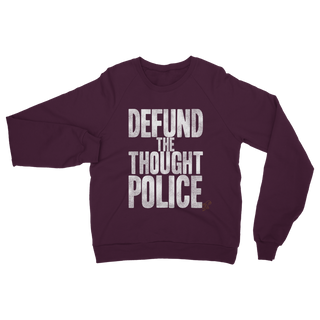 Buy burgundy Defund the Thought Police Classic Adult Sweatshirt