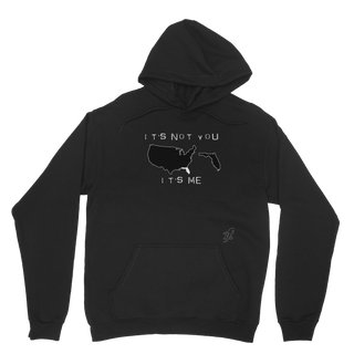 It’s Not You, It’s Me Florida Classic Adult Hoodie