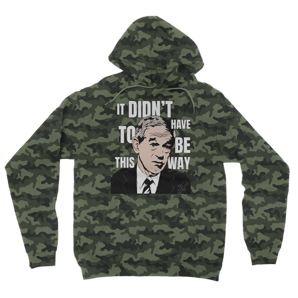 It Didn’t Have To Be This Way RP Camouflage Adult Hoodie