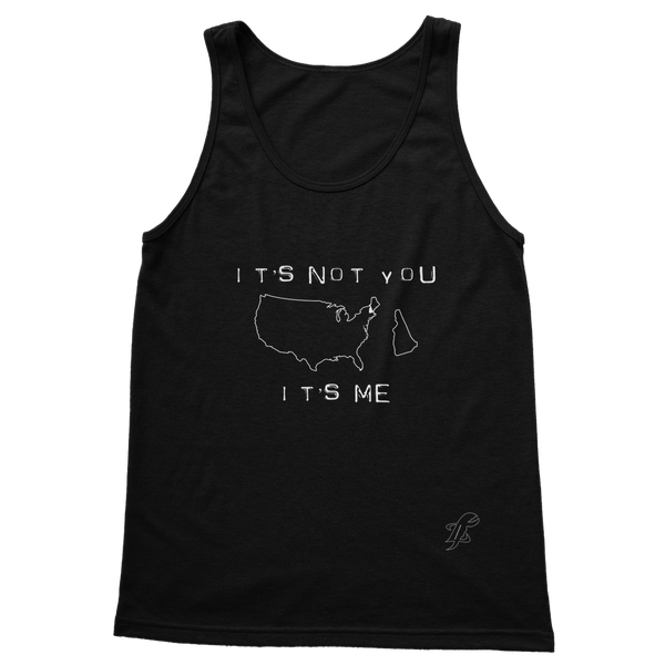 It’s Not You, It’s Me New Hampshire Classic Women's Tank Top