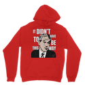 It Didn’t Have To Be This Way RP Classic Adult Hoodie