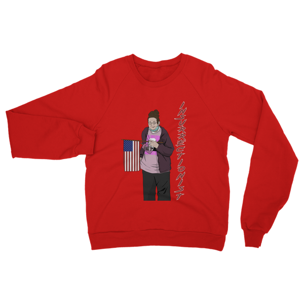 Insurrectionist Classic Adult Sweatshirt