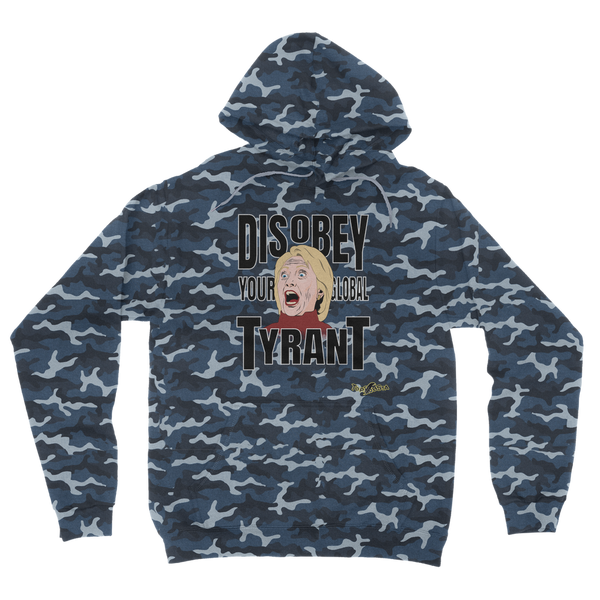 Disobey Your Global Tyrant Hillary Camouflage Adult Hoodie