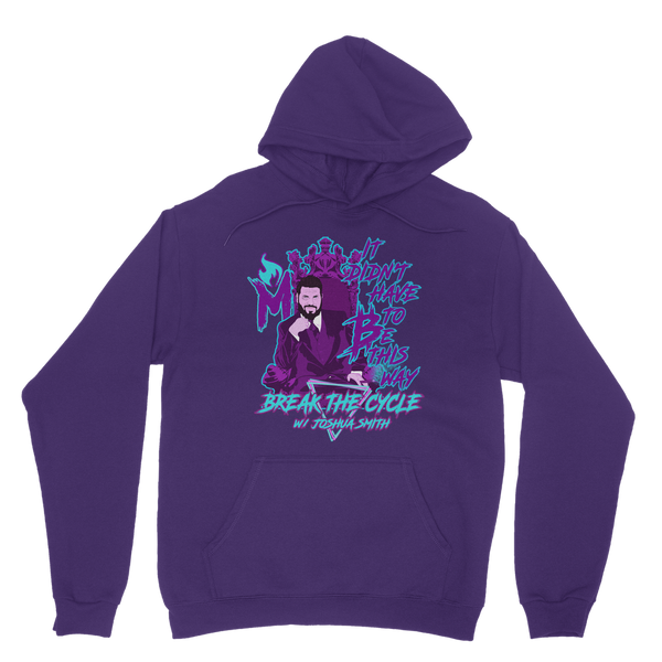 It didn’t have to BTC Classic Adult Hoodie