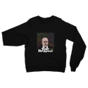 Even Libertarians Classic Adult Sweatshirt