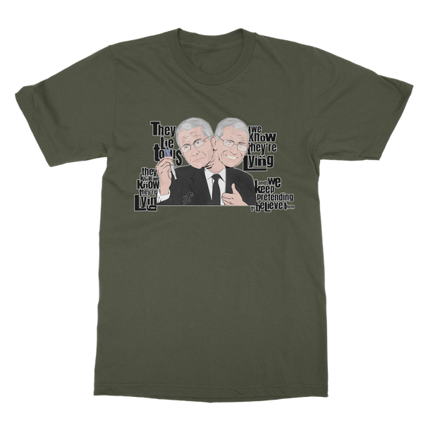 They Lie Classic Adult T-Shirt