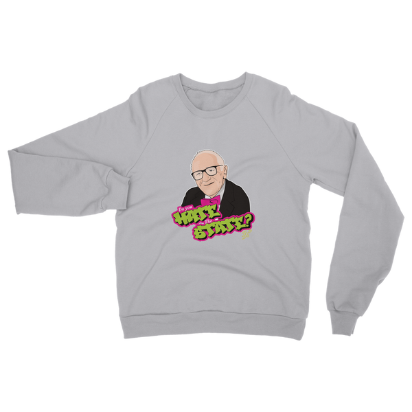Do You Hate The State Rothbard Classic Adult Sweatshirt