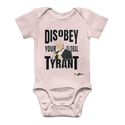 Disobey Your Global Tyrant Biden Classic Baby Onesie Bodysuit