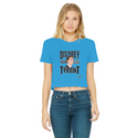 Disobey Your Global Tyrant Trudeau Classic Women's Cropped Raw Edge T-Shirt