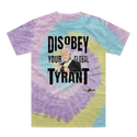 Disobey Your Global Tyrant Biden Tie-Dye T-Shirt