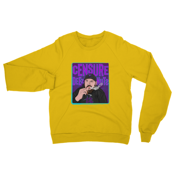 Censure Deez Nuts Classic Adult Sweatshirt