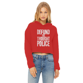 Buy red Defund the Thought Police Ladies Cropped Raw Edge Hoodie