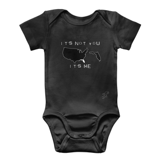 It’s Not You, It’s Me Florida Classic Baby Onesie Bodysuit