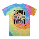 Disobey Your Global Tyrant Hillary Tie-Dye T-Shirt