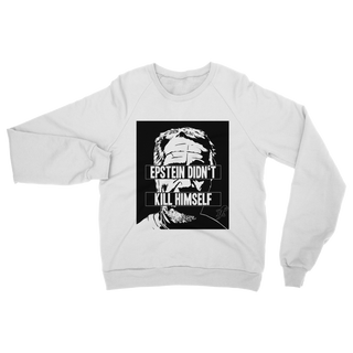 Buy white Epstein Didn’t Kill Himself Classic Adult Sweatshirt