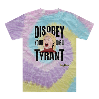 Buy jelly-bean Disobey Your Global Tyrant Hillary Tie-Dye T-Shirt