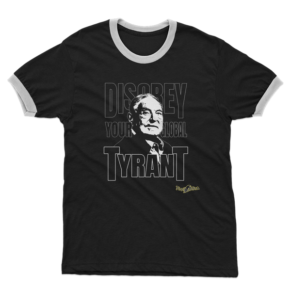 Disobey Soros Adult Ringer T-Shirt