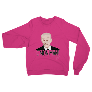 Buy safety-pink C’mon Man Biden Classic Adult Sweatshirt
