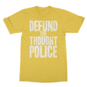 Defund the Thought Police Classic Adult T-Shirt