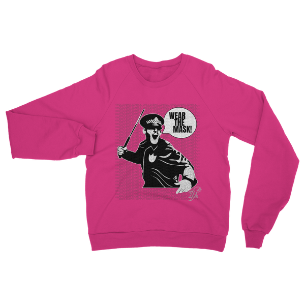 Wear the Mask Classic Adult Sweatshirt