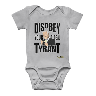 Buy light-grey Disobey Your Global Tyrant Biden Classic Baby Onesie Bodysuit