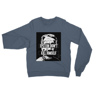 Buy airforce-blue Epstein Didn’t Kill Himself Classic Adult Sweatshirt