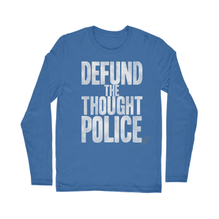 Buy royal Defund the Thought Police Classic Long Sleeve T-Shirt